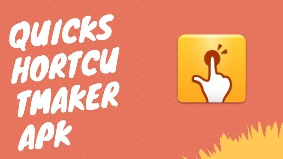 QuickShortcutMaker Latest Version APK Download android and ios