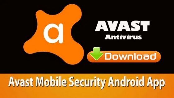 Latest Version AVAST Mobile Security And Antivirus Premium Apk for android and ios Download